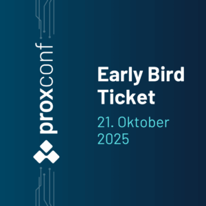 ProxConf Early Bird Ticket für 279 €